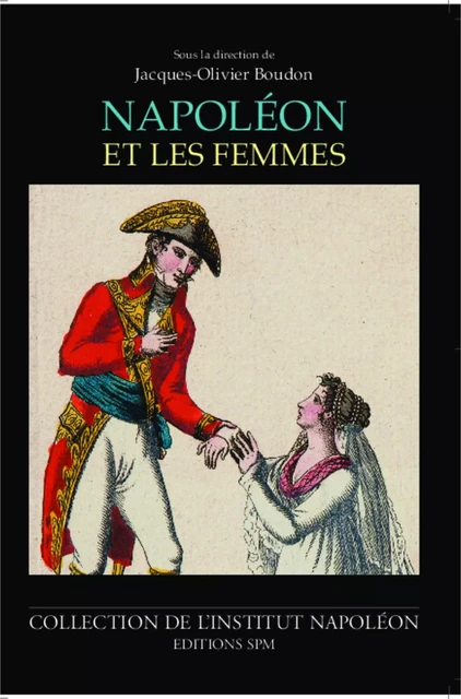 Napoléon et les femmes -  - SPM