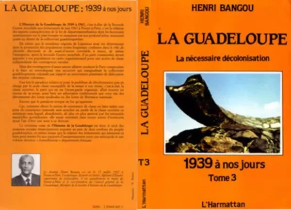 La Guadeloupe - Henri Bangou - Editions L'Harmattan