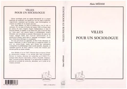 Villes pour un Sociologue