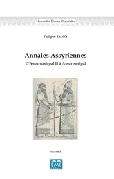 Annales Assyriennes (Volume II)