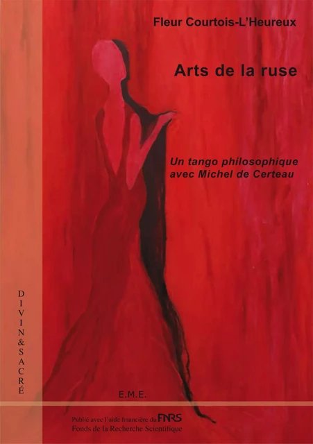 Arts de la ruse - Fleur Courtois-l'Heureux - EME Editions