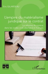 L'empire du matérialisme juridique sur le contrat