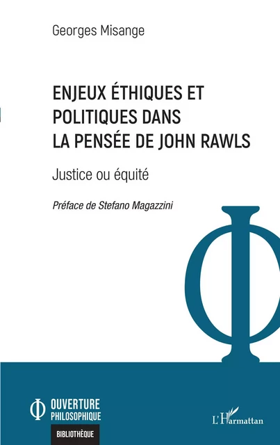 Enjeux éthiques et politiques dans la pensée de John Rawls - Georges Misange - Editions L'Harmattan