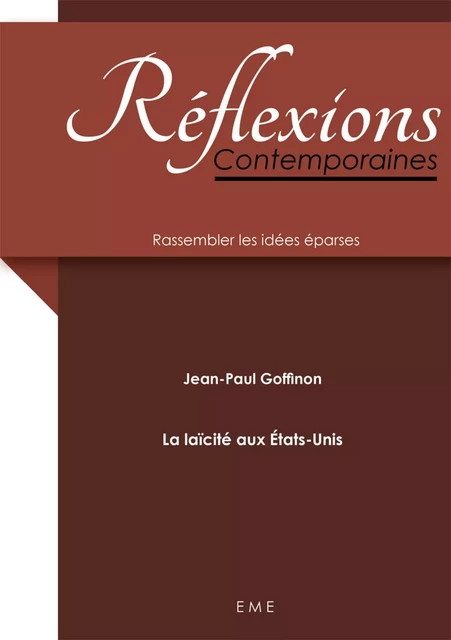 La laïcité aux États-Unis - Jean-Paul Goffinon - EME Editions