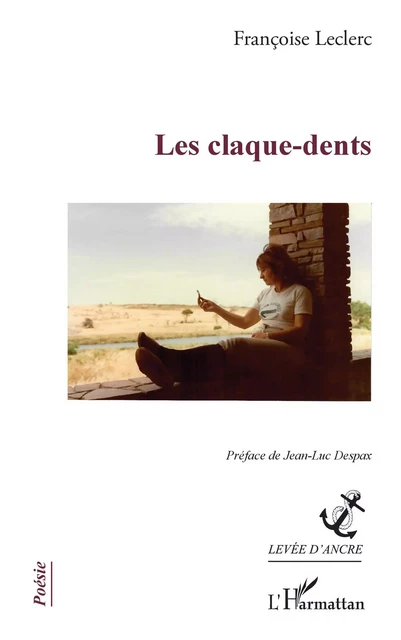 Les claque-dents - Françoise Leclerc - Editions L'Harmattan