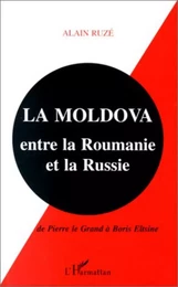 La Moldova entre la Roumanie et la Russie