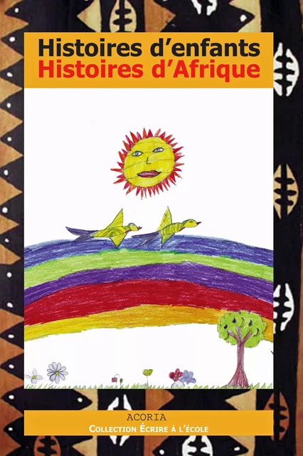 Histoires d'enfants histoires d'Afrique - Caya Makhele - Editions L'Harmattan