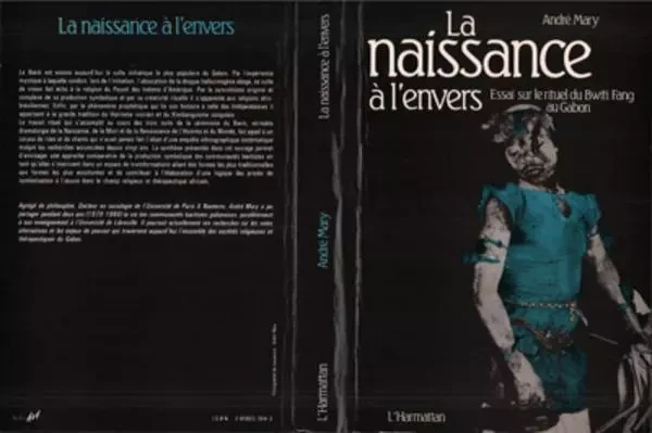 La naissance à l'envers - André Mary - Editions L'Harmattan