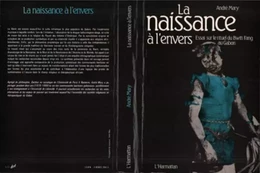 La naissance à l'envers