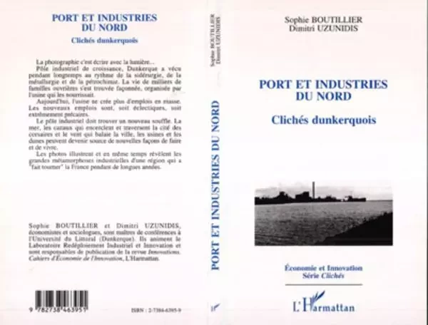 Port et Industries du Nord - Sophie Boutillier, Dimitri Uzunidis - Editions L'Harmattan