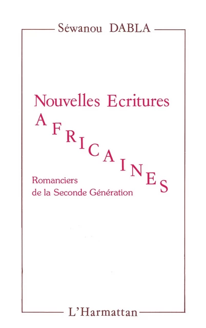 Nouvelles écritures africaines - Jean-Jacques Dabla Sewanou - Editions L'Harmattan