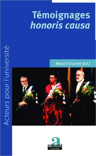 Témoignages honoris Causa - Marcel Crochet - Academia