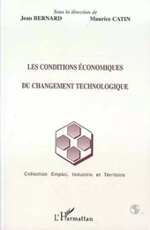 Les conditions économiques du changement technologique