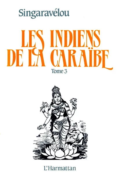 Les Indiens de la Caraïbe - Pierre Singaravélou - Editions L'Harmattan