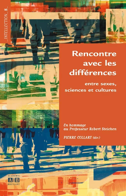 Rencontre avec les différences - Pierre Collart - Academia