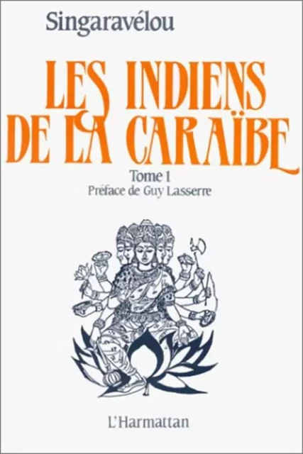 Les Indiens de la Caraïbe - Pierre Singaravélou - Editions L'Harmattan