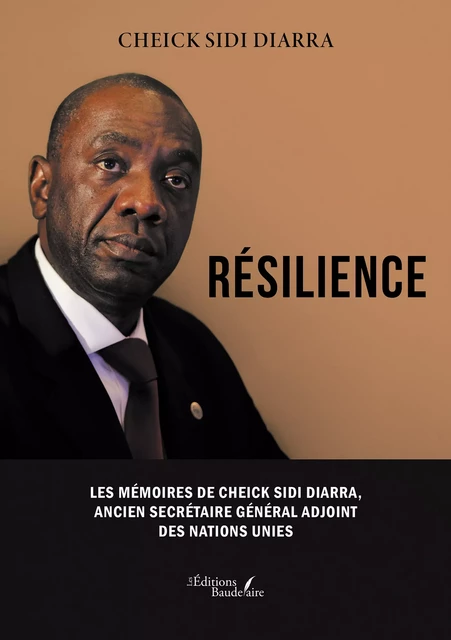 Résilience - Diarra Cheick Sidi - Éditions Baudelaire