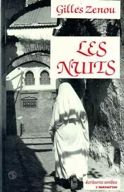 Les nuits - Gilles Zenou - Editions L'Harmattan