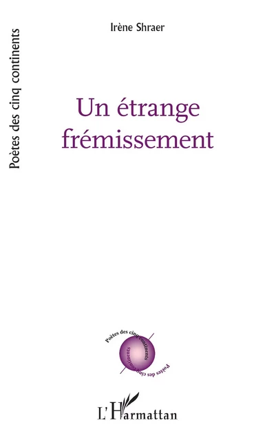 Un étrange frémissement - Irène Shraer - Editions L'Harmattan