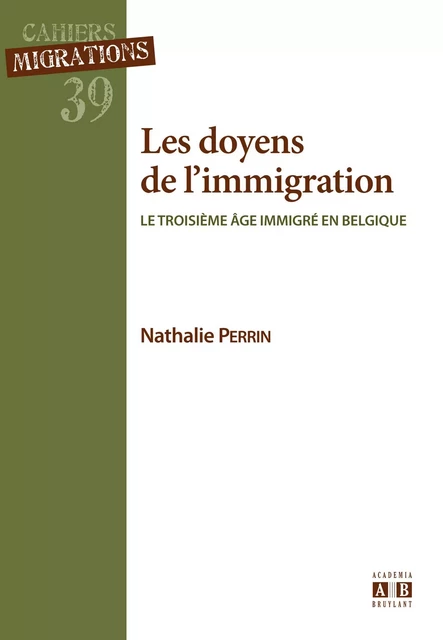 Les doyens de l'immigration - Nathalie Perrin - Academia