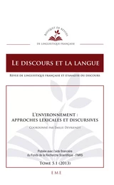 L'environnement : approches lexicales et discursives