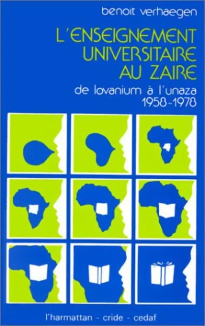 L'enseignement universitaire au Zaïre - Benoît Verhaegen - Editions L'Harmattan