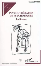 PSYCHOTHéRAPIES DE PSYCHOTIQUES