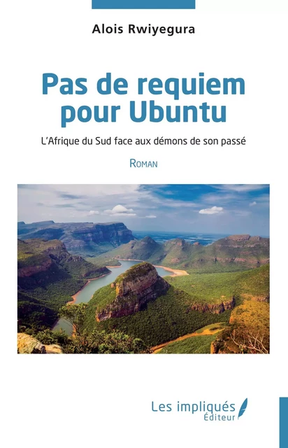 Pas de requiem pour Ubuntu - Alois Rwiyegura - Les Impliqués