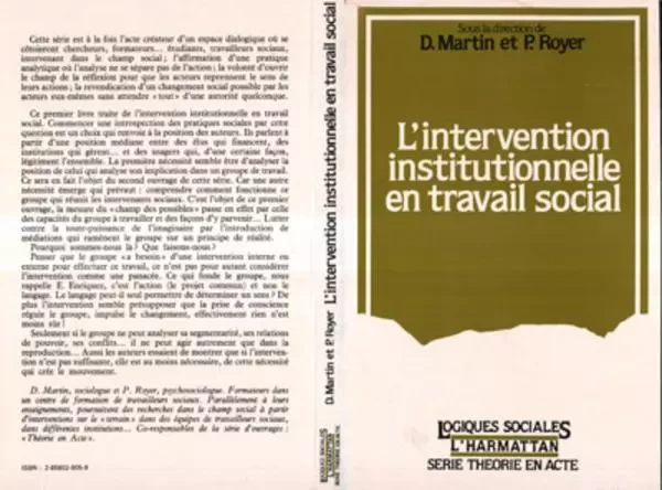 L'INTERVENTION INSTITUTIONNELLE EN TRAVAIL SOCIAL - Didier Martin - Editions L'Harmattan