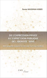 De l'expression privée à l'expression publique de l'identité juive