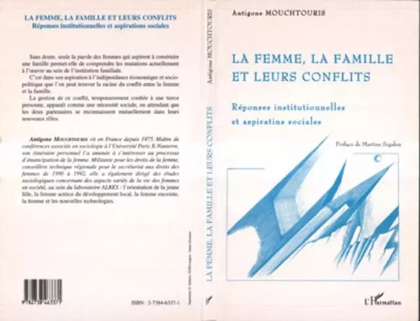 La Femme, la Famille et leurs Conflits - Antigone Mouchtouris - Editions L'Harmattan