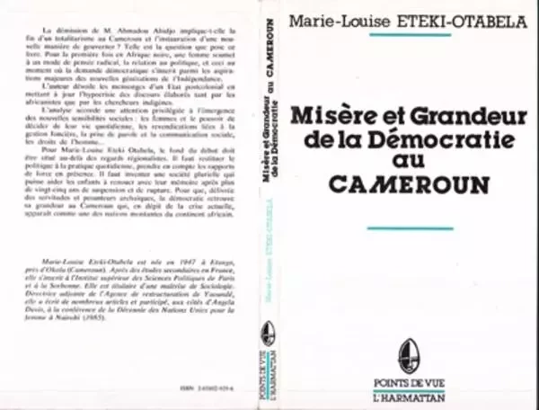 Misère et grandeur de la démocratie au Cameroun - Marie-Louise Eteki-Otabela - Editions L'Harmattan