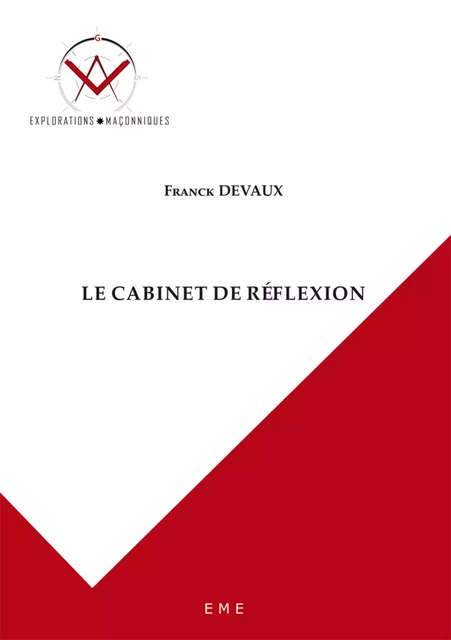 Le cabinet de réflexion -  - EME Editions