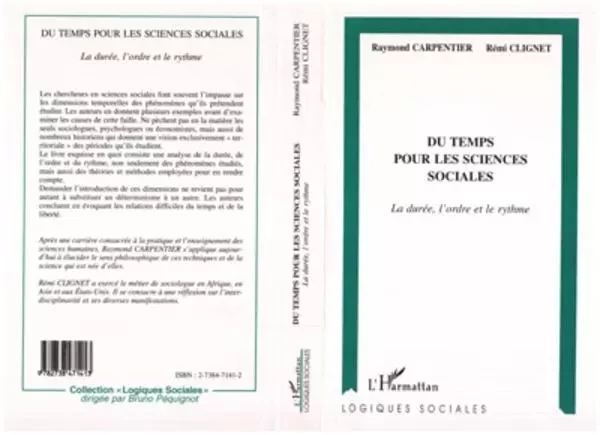 Du Temps pour les Sciences Sociales - Raymond Carpentier, Rémi Clignet - Editions L'Harmattan