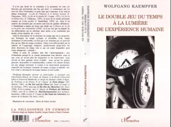 Le Double Jeu du Temps à la Lumière de l'expérience Humaine - Wolfgang Kaempfer - Editions L'Harmattan