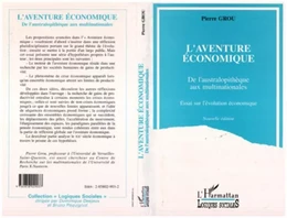 L'aventure économique de l'australopithèque aux multinationales