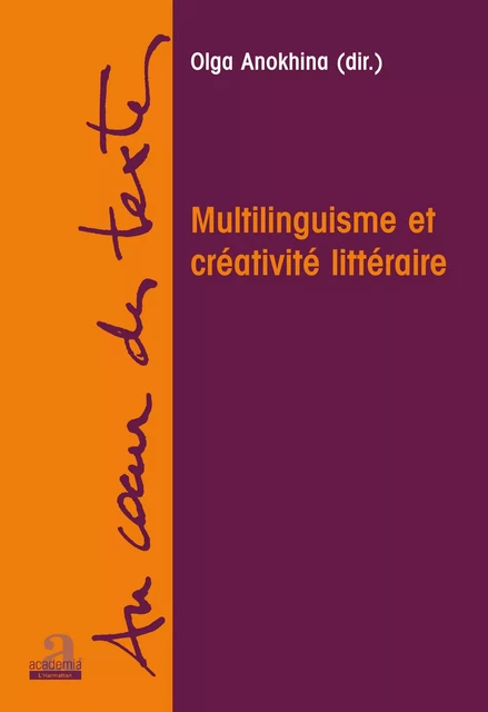 Multilinguisme et créativité littéraire - Olga Anokhina - Academia