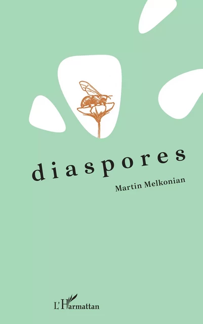 Diaspores - Martin Melkonian - Editions L'Harmattan