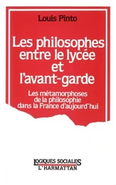 Les philosophes entre le lycée et l'avant-garde