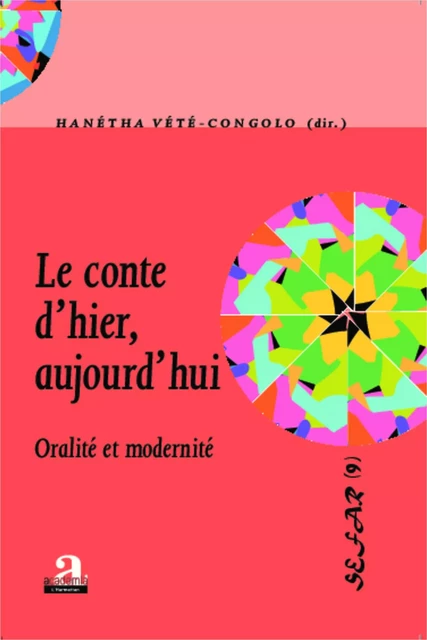 Le conte d'hier, aujourd'hui - Hanétha Vété-Congolo - Academia