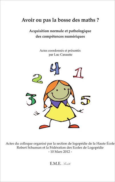 Avoir ou pas la bosse des maths ? -  - EME Editions