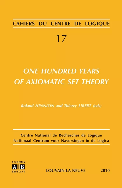 One Hundred Years of Axiomatic Set Theory -  - Academia