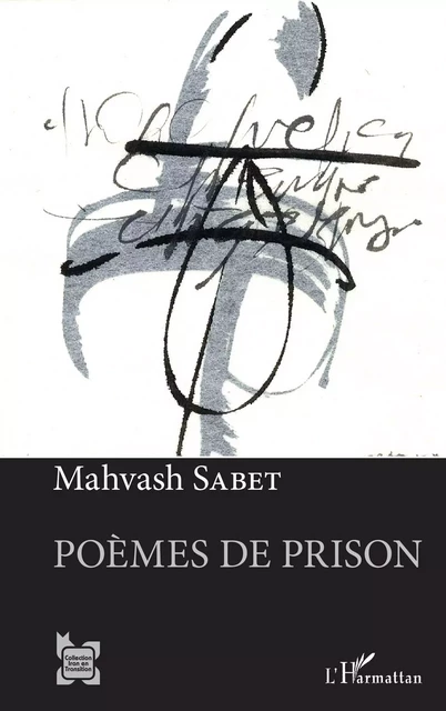 Poèmes de prison - Mahvash Sabet - Editions L'Harmattan