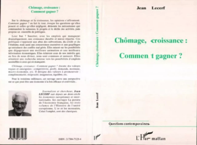 Chômage, Croissance Comment Gagner ? - Jean Lecerf - Editions L'Harmattan