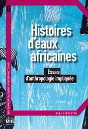 Histoires d'eaux africaines