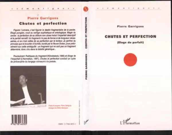 Chutes et perfection - Pierre Garrigues - Editions L'Harmattan