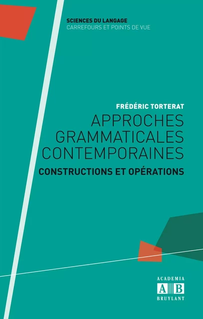 Approches grammaticales contemporaines -  - Academia