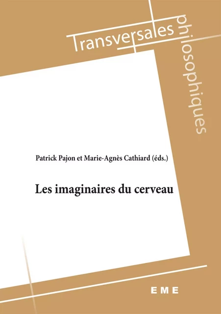 Les imaginaires du cerveau -  - EME Editions