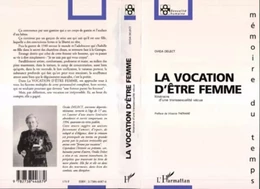 La vocation d'être femme