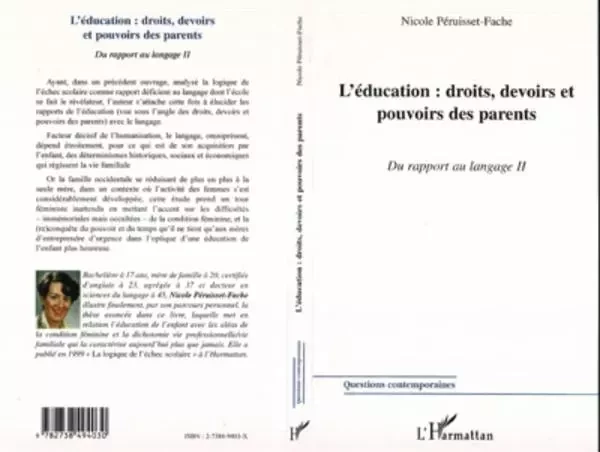 L'ÉDUCATION : DROITS, DEVOIRS ET POUVOIRS DES PARENTS - Nicole Péruisset-Fache - Editions L'Harmattan